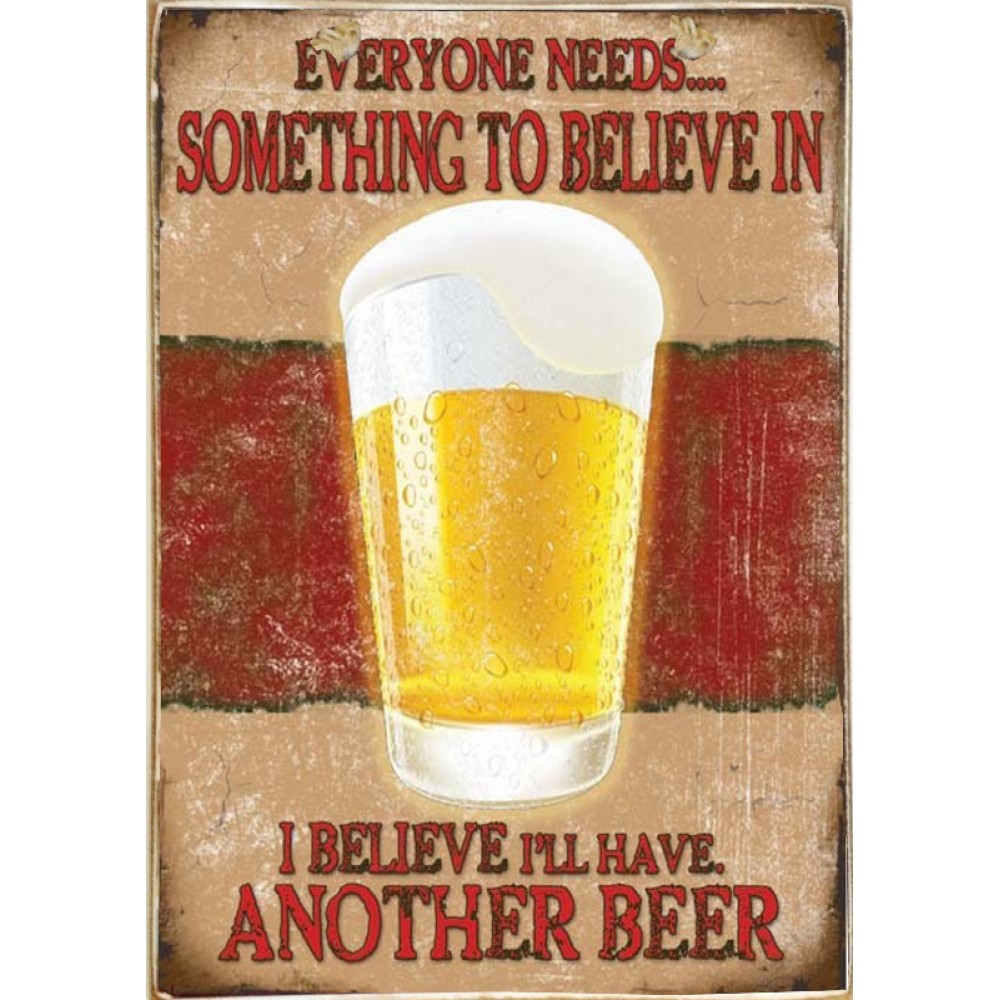 Πίνακας χειροποίητος believe in beer 21x30  εκ